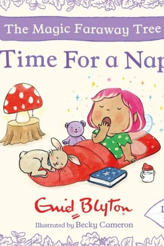 The Magic Faraway Tree: Time For a Nap