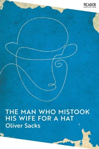 The Man Who Mistook His Wife f