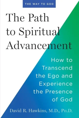 The Path to Spiritual Advancement: How to Transcend the Ego