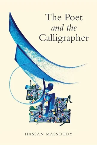 The Poet and the Calligrapher
