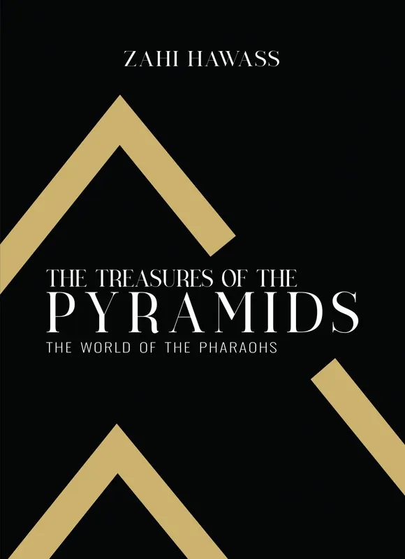 The Treasures of the Pyramids: The World of the Pharaohs