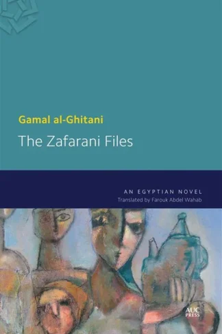 The Zafarani Files An Egyptian Novel