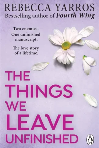 Things We Leave Unfinished
