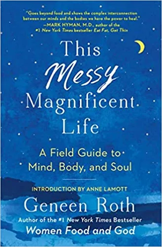 This Messy Magnificent Life