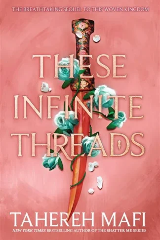 This Woven Kingdom 2: These Infinite Threads