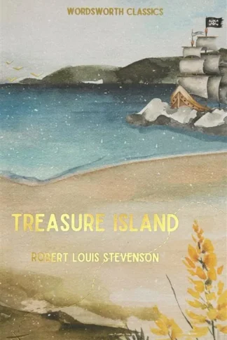 Treasure Island (Wordsworth Classics)
