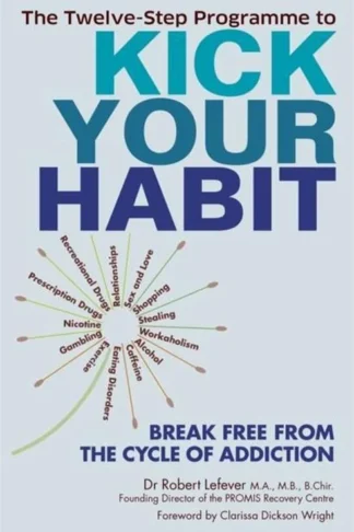 Twelve-Step Programme to Kick