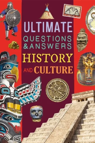 Ultimate Questions & Answers: History and Culture