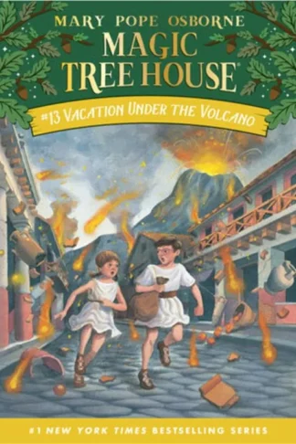 Vacation Under The Volcano: (Magic Tree House #13)