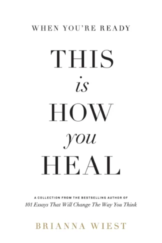 When You’re Ready, This Is How