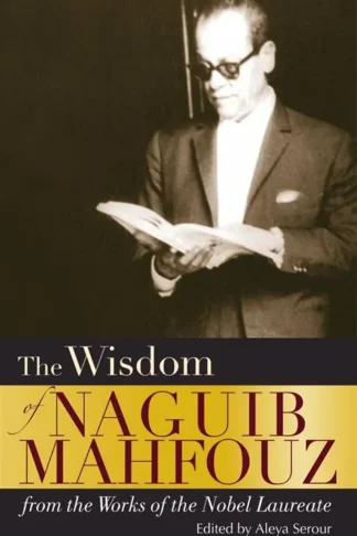 Wisdom of Naguib Mahfouz