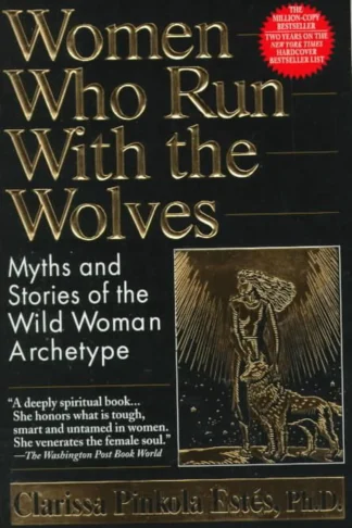 Women Who Run with the Wolves