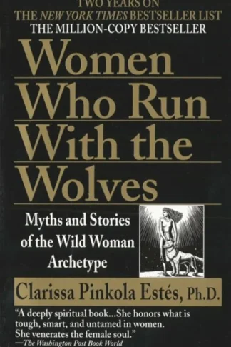 Women Who Run with the Wolves
