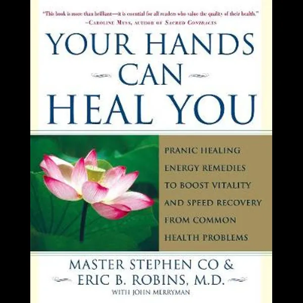 Your Hands Can Heal You